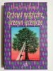 DRZEWA MAGICZNE, DRZEWA LECZNICZE - Ellen Evert Hopman 